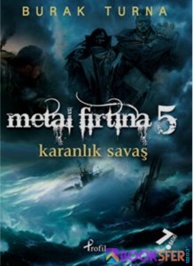 Metal Fırtına 5.Kitap- Burak Turna |Pdf İndir