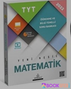 Ephesus Yayınları -Tyt Matematik 2022 - Öğrenme Ve Bilgi Temeli | Pdf İndir