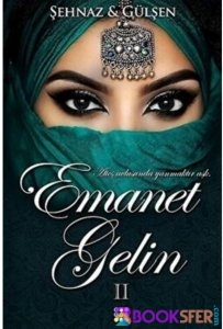 Emanet Gelin 2- Şehnaz& Gülşen-|Pdf İndir