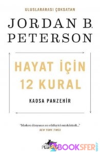 Hayat İçin 12 Kural “Kaosa Panzehir” – Jordan B. Peterson|PDF İNDİR 1
