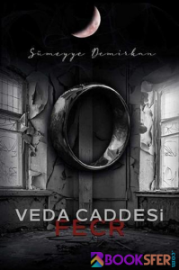 Veda Caddesi “Fecr” – Sümeyye Demirkan|PDF İNDİR 1