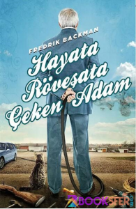Hayata Röveşata Çeken Adam – Fredrik Backman|PDF İNDİR 1