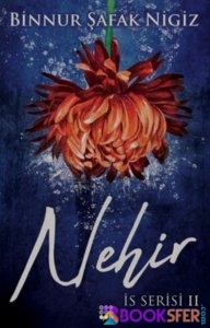 İs Serisi 3. Kitap Günebakan- Binnur Şafak Nigiz|Pdf İndir 1