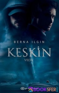 Keskin 2 Kitap Veda- Berna Ilgın|Pdf İndir 1