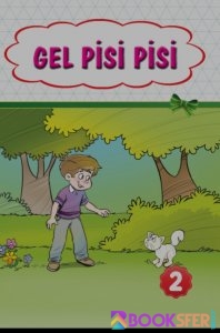 Gel pisi pisi- Çocuk Kitabı | Pdf İndir