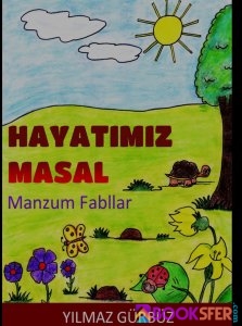 Hayatımız Masal- Çocuk Kitabı | Pdf İndir