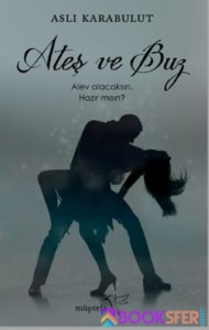 Ateş Ve Buz- Aslı Karabulut-|pdf İndir 1
