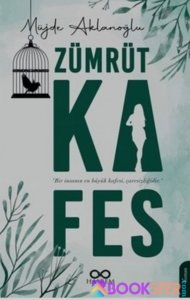 Zümrüt Kafes- Müjde Aklanoğlu -|Pdf İndir 1