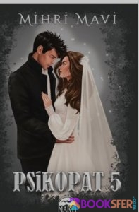 Psikopat 5- Mihri Mavi -|Pdf İndir 1