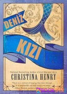 Deniz Kızı – Christina Henry|PDF İNDİR
