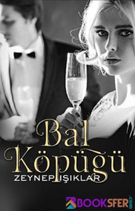Bal Köpüğü – Zeynep Işıklar|PDF İNDİR