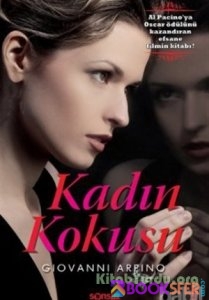 Giovanni Arpino - Kadın Kokusu|PDF İNDİR