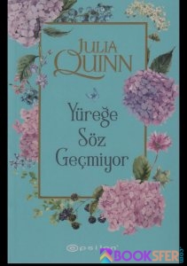 Yüreğe Söz Geçmiyor- Julia Quinn  -|Pdf İndir 1