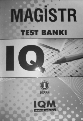 IQM Magistr Məntiq test bankı (I hissə) 2012 | PDF YÜKLƏ
