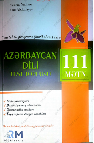 Azərbaycan Dili Test Toplusu | 111 mətn | Yeni təhsil proqramı (Kurikulum üzrə) |RM nəşriyyatı|PDF YÜKLƏ 
