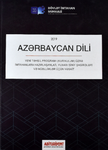 Yeni təhsil proqramı (kurikulum) üzrə imtahanlara hazırlaşanlar, yuxarı sinif şagirdləri və müəllimlər üçün Azərbaycan dili DİM vəsait nəzəriyyə və test  2019 | PDF YÜKLƏ