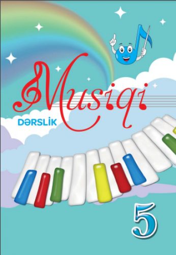 5-ci sinif üçün Musiqi fənni üzrə dərslik Dərslik 2020 | PDF YÜKLƏ