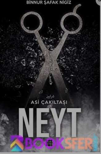 Neyt 2. Kitap -Binnur Şafak Nigiz -|Pdf İndir