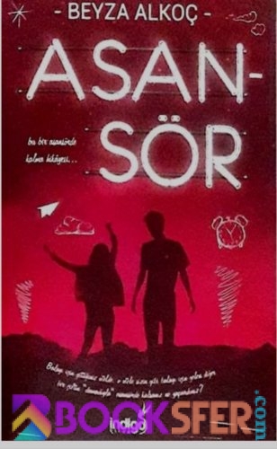Asansör- Beyza Alkoç -|Pdf İndir