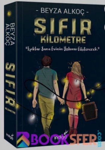 Sıfır Kilometre- Beyza Alkoç -|Pdf İndir