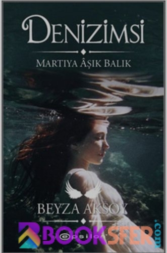Denizimsi- Beyza Aksoy -|Pdf İndir