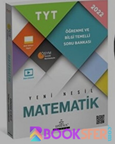 Ephesus Yayınları -Tyt Matematik 2022 - Öğrenme Ve Bilgi Temeli | Pdf İndir