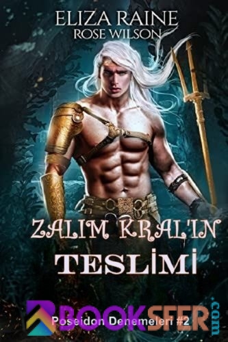 Zalım Kralın Teslimi “Poseidon Denemeleri 2” – Eliza Raine|PDF İNDİR