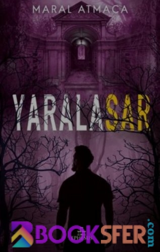 Yaralasar 3-Maral Atmaca- |Pdf İndir 