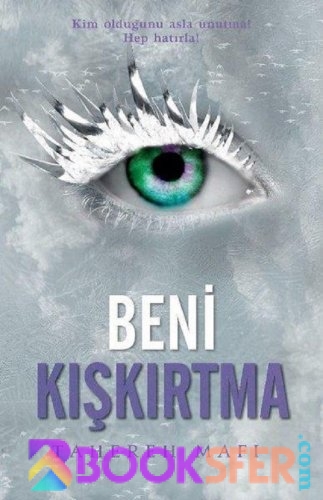 Beni Kışkırtma “Bana Dokunma 5” – Tahereh Mafi|PDF İNDİR