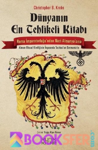 Dünyanın En Tehlikeli Kitabı – Christopher B. Krebs|PDF İNDİR
