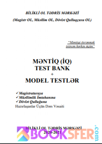 Məntiq (IQ) test bank + model testlər -  Məntiq. Bilikli OL (Magistr OL) Test 2020|PDF YÜKLƏ