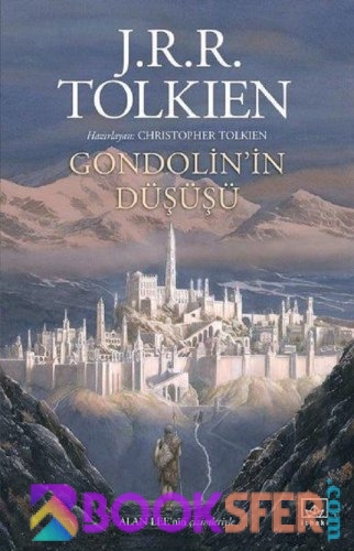 Gondolin’in Düşüşü – J. R. R. Tolkien|PDF İNDİR