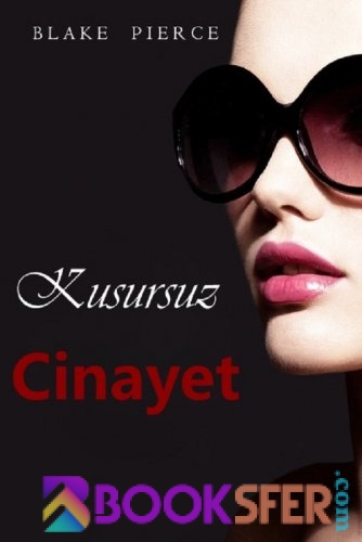 Kusursuz Cinayet – Blake Pıerce|PDF  İNDİR