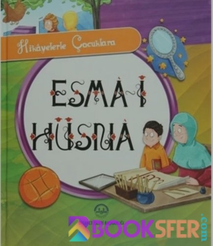 Esmaül Hüsna - Çocuk Kitabı | Pdf İndir