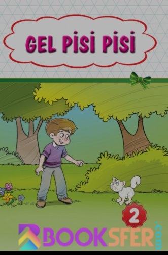 Gel pisi pisi- Çocuk Kitabı | Pdf İndir