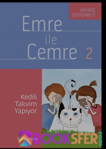 Emre İle Cemre Kedili Takvim Yapıyor - Çocuk Kitabı | Pdf İndir