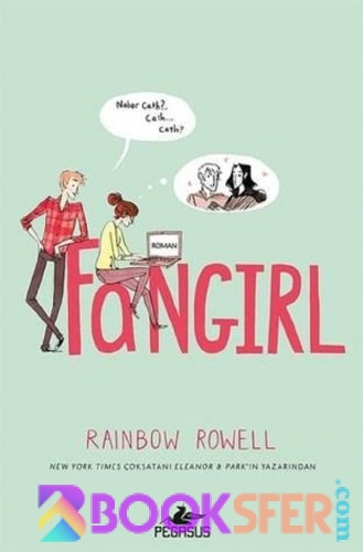 Fangirl – Rainbow Rowell|PDF İNDİR