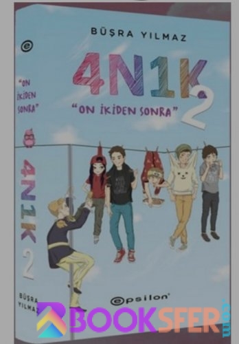 4N1K 2 On İkiden Sonra -Büşra Yılmaz| Pdf İndir