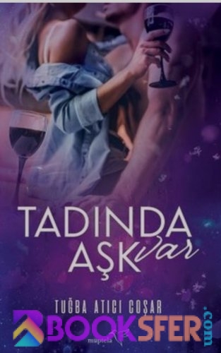 Tadında Aşk Var -Tuğba Atıcı Coşar -|Pdf İndir