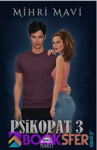 Psikopat 3- Mihri Mavi -|Pdf İndir