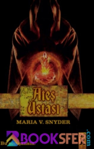 Marıa V Snyder - Ateş Ustası|Pdf İndir