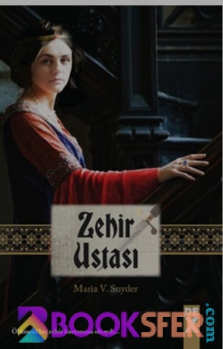 Marıa V Snyder - Zehir Ustası|Pdf İndir