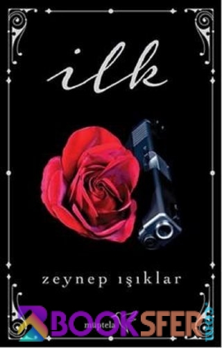 İlk – Zeynep Işıklar|PDF İNDİR
