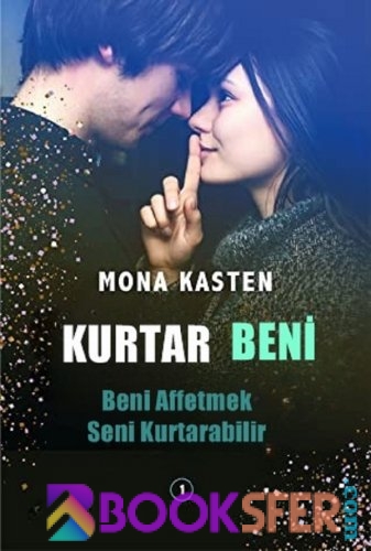 Kurtar Beni – Mona Kasten|PDF İNDİR