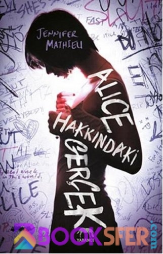 Alice Hakkındaki Gerçek – Jennifer Mathieu|PDF İNDİR