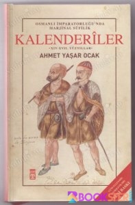 Ahmet Yaşar Ocak Osmanlı İmparatorluğunda Marjinal Sufilik Kalenderiler TTK Yayınları | PDF İNDİR 1