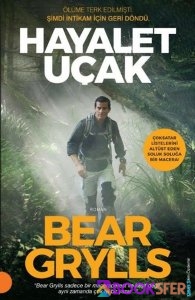  Hayalet Uçak - Bear Grylls | PDF İNDİR 1