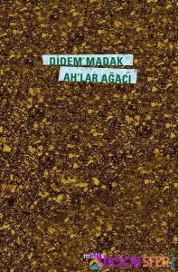 Ah'lar Agaci - Didem Madak | PDF İNDİR 1