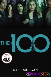 Kass Morgan - The 100 1 - The 100|PDF İNDİR 1