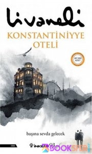 Konstantiniyye Oteli - Zülfü Livaneli|PDF İNDİR 1